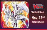 Baraja de la serie especial Stardust Blade de Cardfight!! Vanguard VGE-DZ-SS04 (fecha de lanzamiento: 22 de noviembre de 2024)