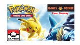 Games Corner Pokémon TCG League Challenge 16 March 2025 Ticket (non-refundable)